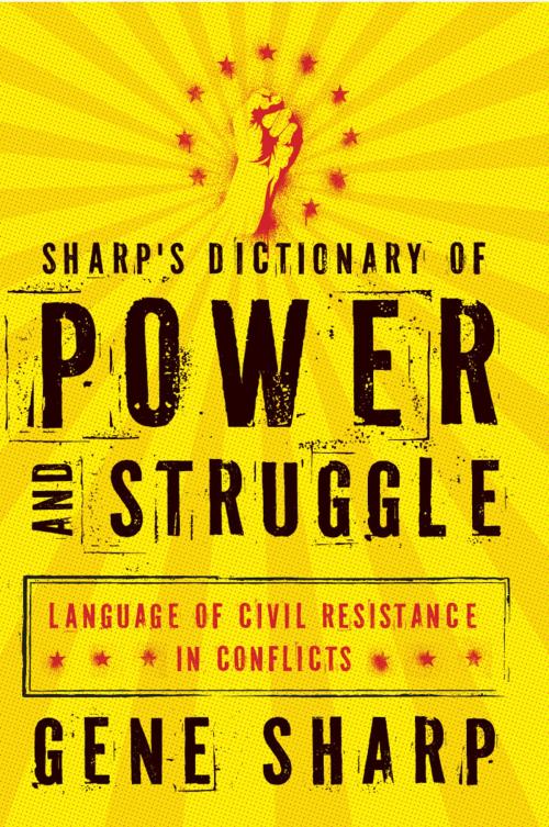 Cover of the book Sharp's Dictionary of Power and Struggle by Gene Sharp, Oxford University Press
