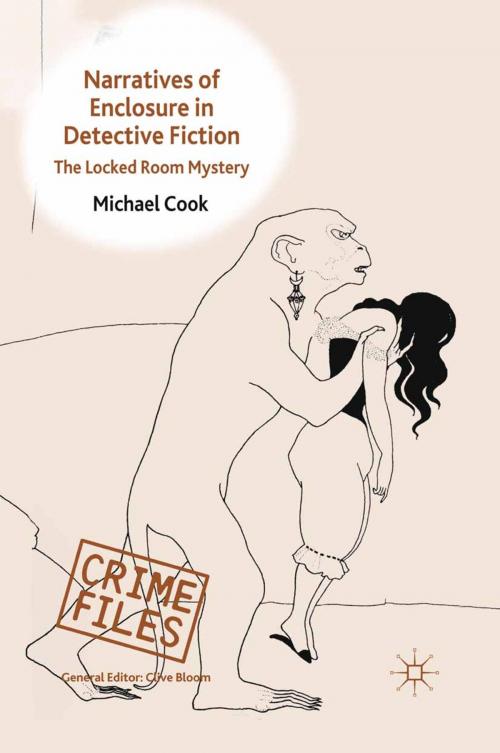 Cover of the book Narratives of Enclosure in Detective Fiction by M. Cook, Palgrave Macmillan UK