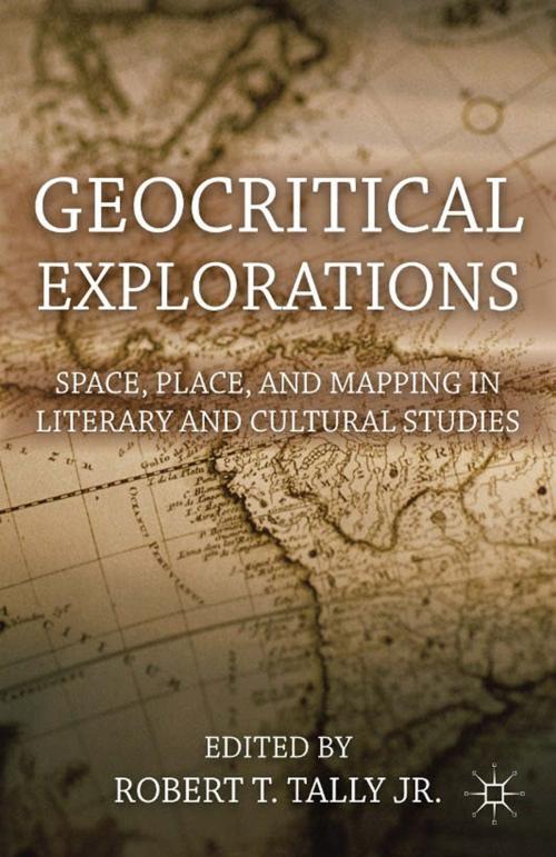 Cover of the book Geocritical Explorations by , Palgrave Macmillan US