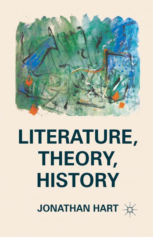 Cover of the book Literature, Theory, History by J. Hart, Palgrave Macmillan US