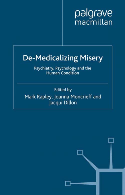 Cover of the book De-Medicalizing Misery by , Palgrave Macmillan UK