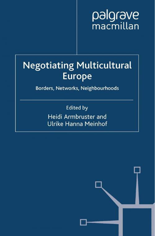 Cover of the book Negotiating Multicultural Europe by , Palgrave Macmillan UK