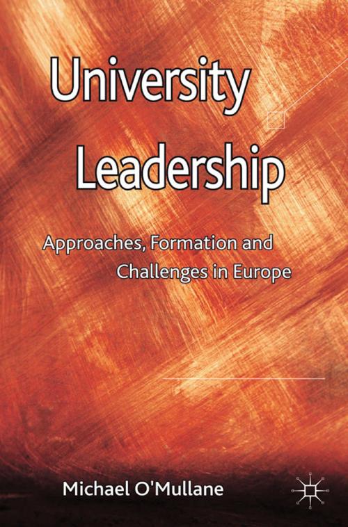 Cover of the book University Leadership by M. O'Mullane, Palgrave Macmillan UK