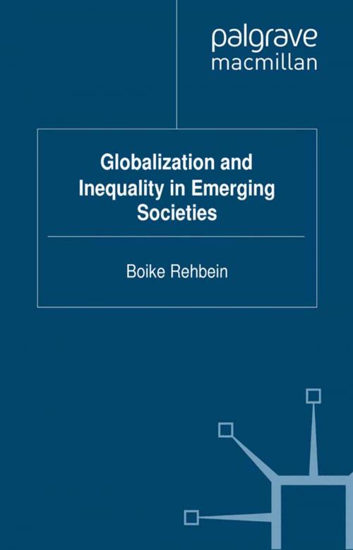Cover of the book Globalization and Inequality in Emerging Societies by , Palgrave Macmillan UK