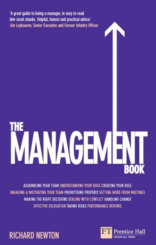 Cover of the book The Management Book by Richard Newton, Pearson Education Limited