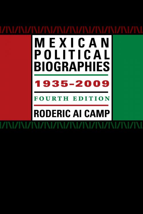 Cover of the book Mexican Political Biographies, 1935-2009 by Roderic Ai Camp, University of Texas Press