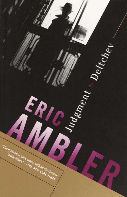 Cover of the book Judgment on Deltchev by Eric Ambler, Knopf Doubleday Publishing Group