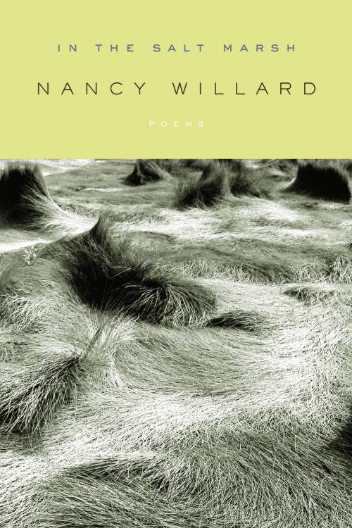 Cover of the book In the Salt Marsh by Nancy Willard, Knopf Doubleday Publishing Group