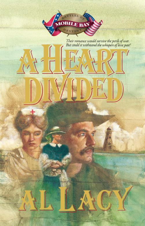 Cover of the book A Heart Divided by Al Lacy, The Crown Publishing Group