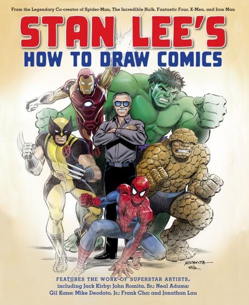 Cover of the book Stan Lee's How to Draw Comics by Stan Lee, Potter/Ten Speed/Harmony/Rodale