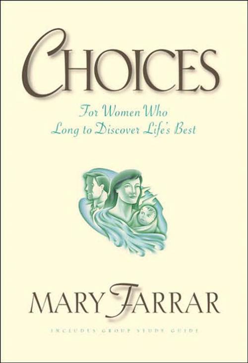 Cover of the book Choices by Mary Farrar, The Crown Publishing Group