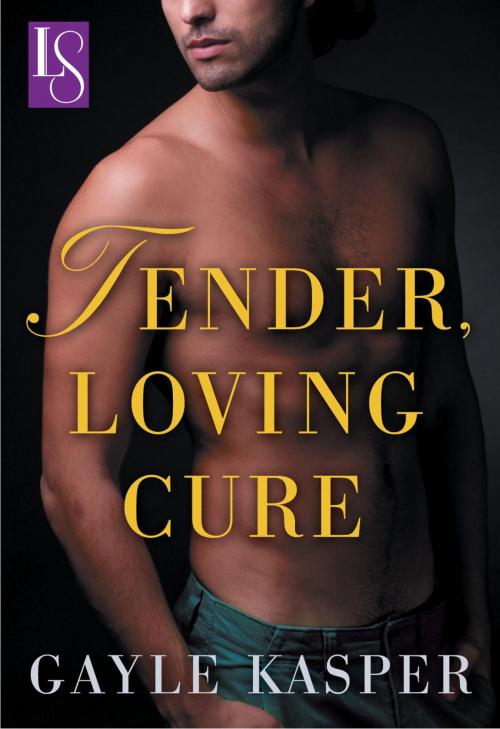 Cover of the book Tender, Loving Cure by Gayle Kasper, Random House Publishing Group
