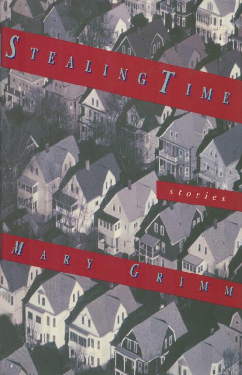 Cover of the book Stealing Time by Mary Grimm, Random House Publishing Group