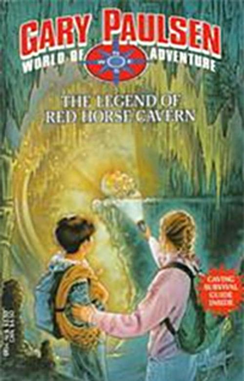 Cover of the book The Legend of Red Horse Cavern by Gary Paulsen, Random House Children's Books