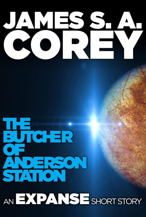 Cover of the book The Butcher of Anderson Station by James S. A. Corey, Orbit