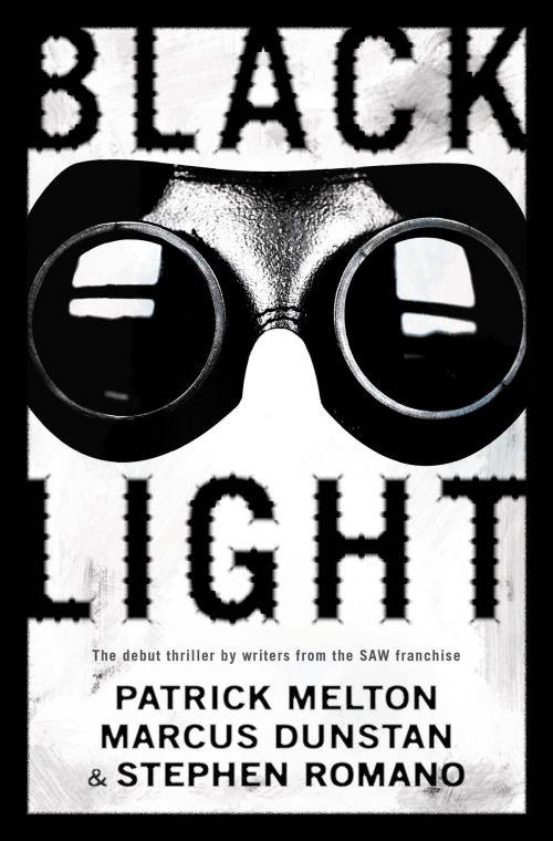 Cover of the book Black Light by Patrick Melton, Marcus Dunstan, Stephen Romano, Little, Brown and Company