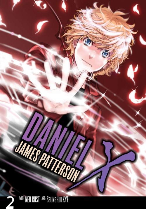 Cover of the book Daniel X: The Manga, Vol. 2 by James Patterson, Ned Rust, SeungHui Kye, Yen Press