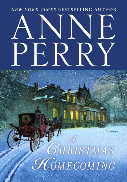 Cover of the book A Christmas Homecoming by Anne Perry, Random House Publishing Group