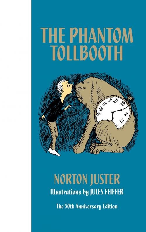 Cover of the book The Phantom Tollbooth 50th Anniversary Edition by Norton Juster, Random House Children's Books