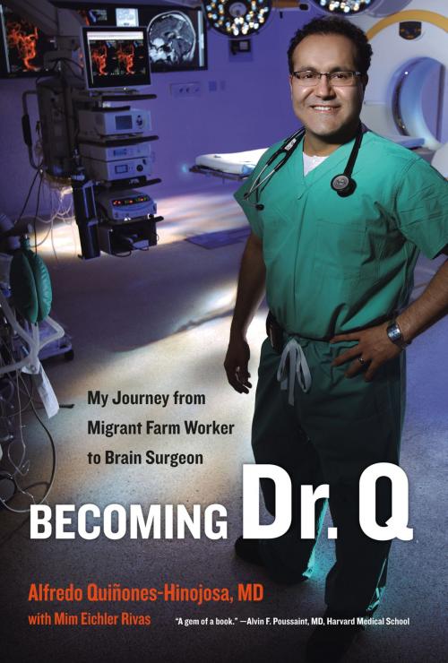 Cover of the book Becoming Dr. Q by Alfredo Quiñones-Hinojosa, University of California Press
