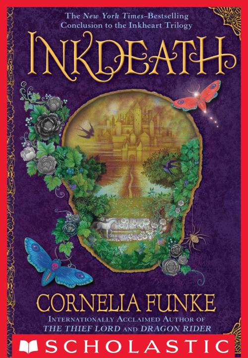 Cover of the book Inkdeath by Cornelia Funke, Scholastic Inc.