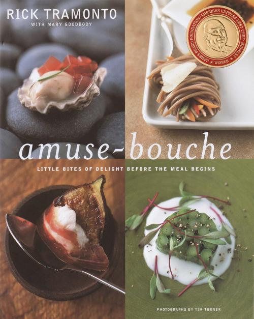 Cover of the book Amuse-Bouche by Rick Tramonto, Mary Goodbody, Random House Publishing Group