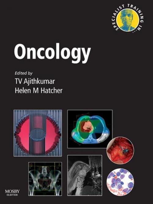 Cover of the book Specialist Training in Oncology E-Book by Thankamma V Ajithkumar, MD, FRCP, FRCR, Helen Hatcher, PhD, MRCP, Elsevier Health Sciences