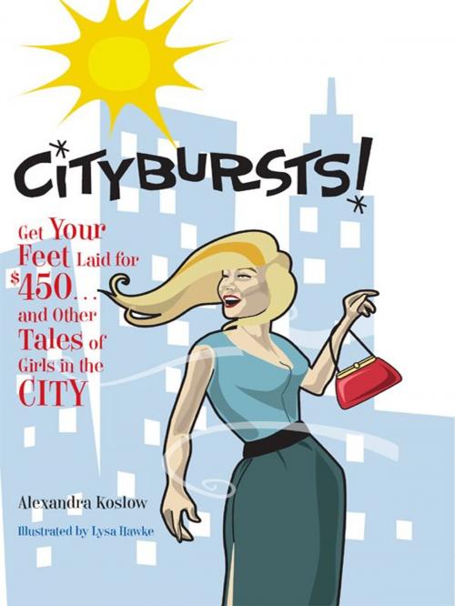 Cover of the book Citybursts! by Alexandra Koslow, Andrews McMeel Publishing, LLC