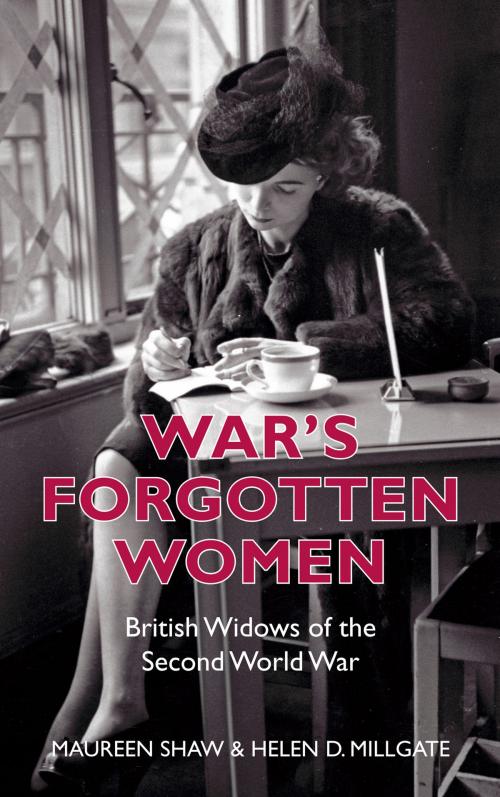 Cover of the book War's Forgotten Women by Helen D. Millgate, Maureen Shaw, The History Press