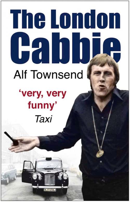 Cover of the book London Cabbie by Alf Townsend, The History Press