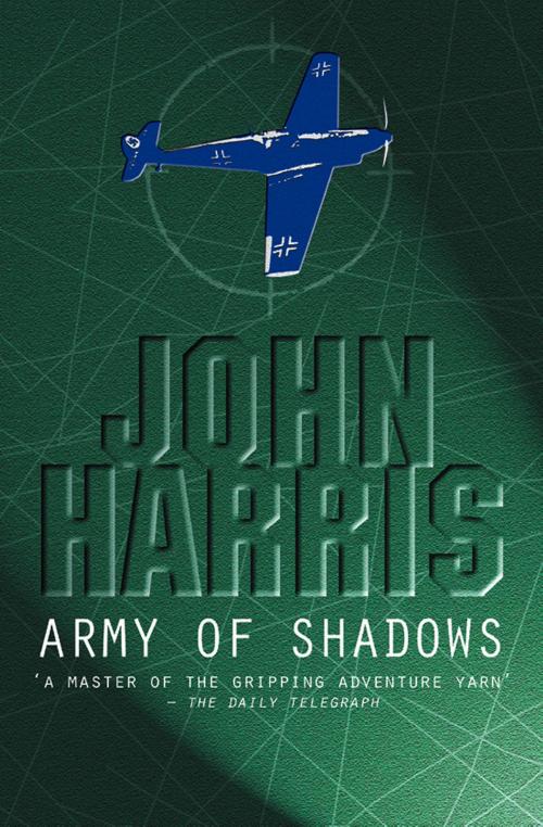 Cover of the book Army of Shadows by John Harris, House of Stratus