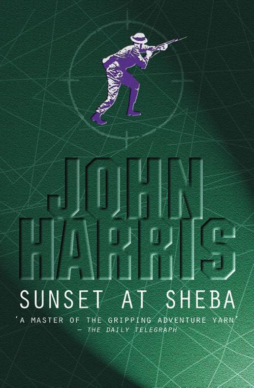 Cover of the book Sunset At Sheba by John Harris, House of Stratus