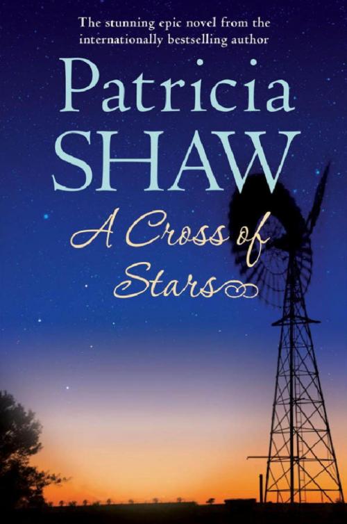 Cover of the book A Cross of Stars by Patricia Shaw, Headline