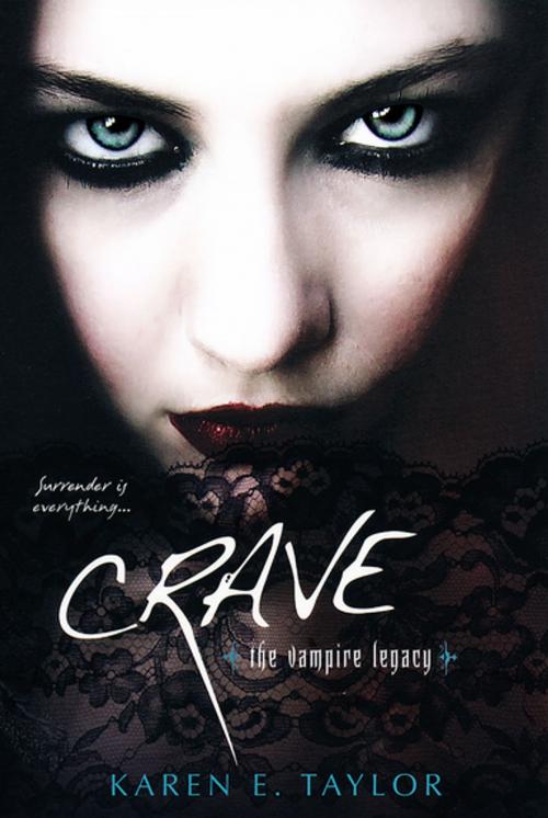 Cover of the book Crave by Karen E. Taylor, Kensington Books