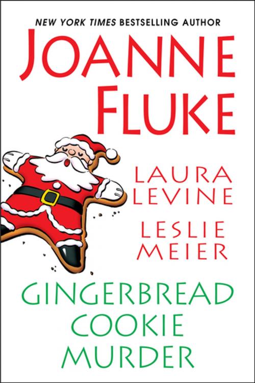 Cover of the book Gingerbread Cookie Murder by Joanne Fluke, Leslie Meier, Laura Levine, Kensington Books