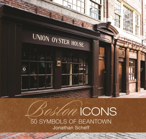 Cover of the book Boston Icons by Jonathan Scheff, Globe Pequot Press