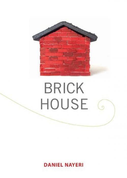 Cover of the book Brick House by Daniel Nayeri, Candlewick Press