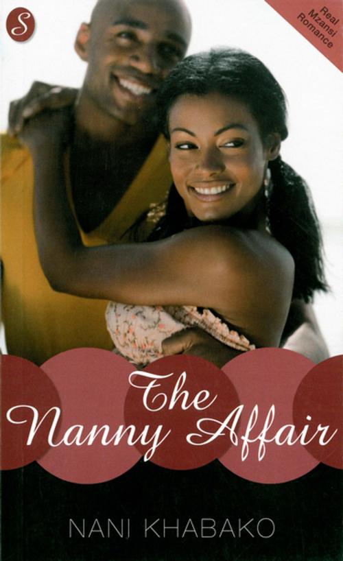 Cover of the book The Nanny Affair by Nani Khabako, Kwela