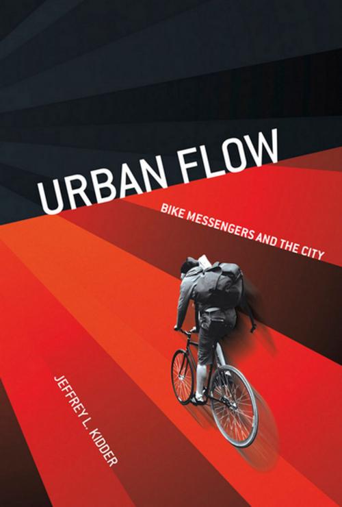 Cover of the book Urban Flow by Jeffrey L. Kidder, Cornell University Press
