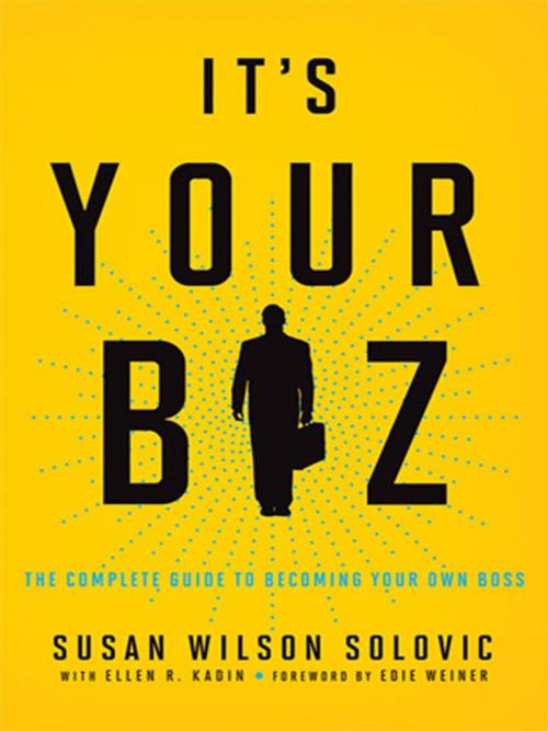 Cover of the book It's Your Biz by Susan Solovic, Ellen R. KADIN, AMACOM