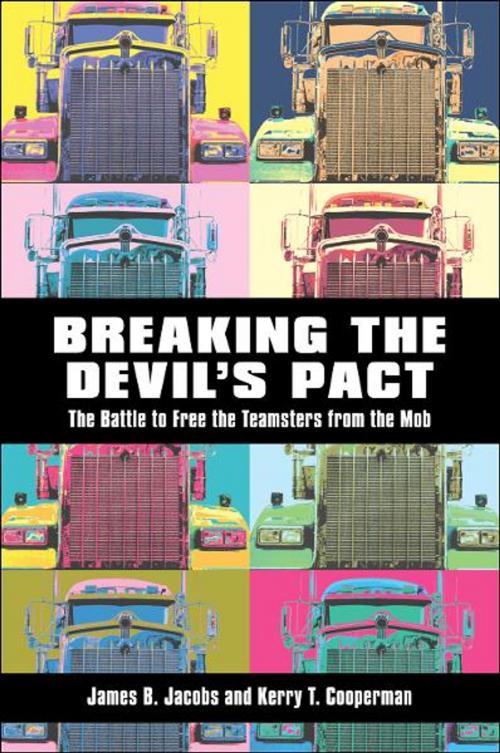 Cover of the book Breaking the Devils Pact by James B. Jacobs, Kerry T. Cooperman, NYU Press