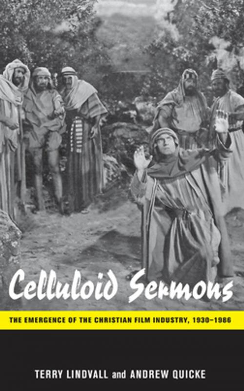 Cover of the book Celluloid Sermons by Terry Lindvall, Andrew Quicke, NYU Press