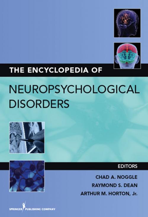 Cover of the book The Encyclopedia of Neuropsychological Disorders by , Springer Publishing Company