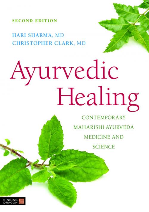 Cover of the book Ayurvedic Healing by Christopher S. Clark, Hari Sharma, Jessica Kingsley Publishers