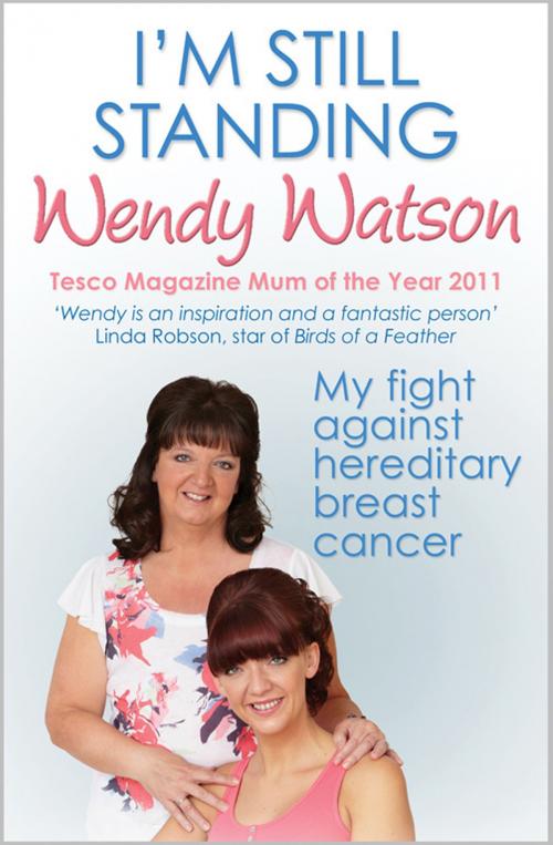 Cover of the book I'm Still Standing by Wendy Watson, Simon & Schuster UK