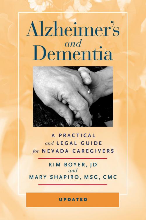 Cover of the book Alzheimer’s and Dementia by Kim Boyer, Mary Shapiro, University of Nevada Press