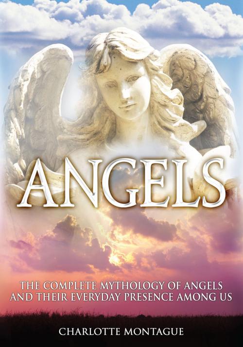 Cover of the book Angels by Charlotte Montague, Canary Press eBooks Limited