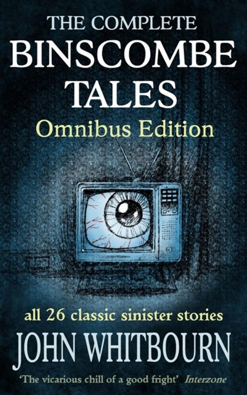 Cover of the book The Complete Binscombe Tales: Omnibus Edition by Spark Furnace, Spark Furnace