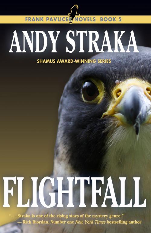 Cover of the book Flightfall (Frank Pavlicek series #5) by Andy Straka, Andy Straka