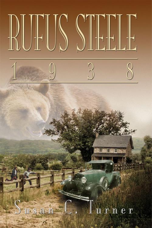 Cover of the book Rufus Steele 1938 by Susan C. Turner, Susan C. Turner